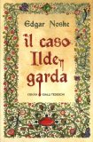 Il Caso Ildegarda — Libro