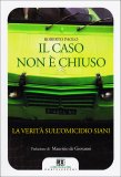 Il Caso non è Chiuso  — Libro