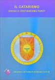 Il Catarismo — Libro