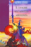 Il Cavaliere nell'Armatura Arrugginita — Libro