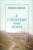 Il Cavaliere senza Testa — Libro
