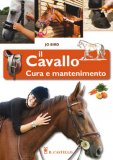 Il Cavallo - Cura e Mantenimento  — Libro