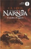 Il Cavallo e il Ragazzo - Le Cronache di Narnia Vol. 3 — Libro