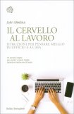 Il Cervello al Lavoro — Libro