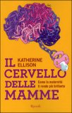 Il Cervello delle Mamme — Libro