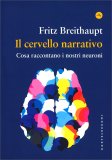 Il Cervello Narrativo — Libro