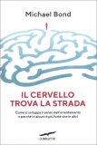 Il Cervello trova la Strada — Libro