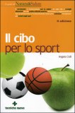 Il Cibo per lo Sport — Libro