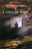 Il Ciclo del Tempo - I Quaderni di Tao Alchemy 2 — Libro