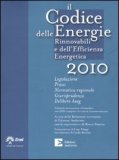 Il Codice delle Energie Rinnovabili e dell'Efficienza Energetica 2010 + CD — Libro