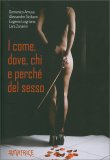 Il Come, Dove, Chi e Perchè del Sesso — Libro