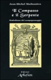 Il Compasso e il Serpente — Libro