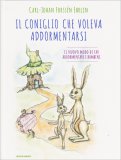 Il Coniglio che Voleva Addormentarsi — Libro