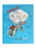 Il Coniglio, la Nuvola e la Giornata di Pioggia — Libro