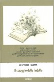 Il Coraggio delle Farfalle — Libro