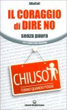 Il Coraggio di Dire No — Libro