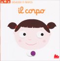 Il Corpo - Scorri e Gioca — Libro