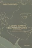 Il Corpo Emotivo nel Public Speaking — Libro