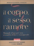 Il Corpo, il Sesso, l’Amore — Libro