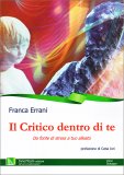 Il Critico Dentro di Te — Libro