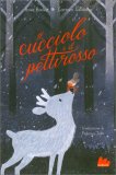 Il Cucciolo e il Pettirosso — Libro