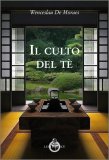 Il Culto del Tè — Libro