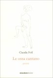 Le Ossa Cantano — Libro