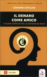 Il Denaro come Amico — Libro
