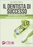 Il Dentista di Successo  — Libro