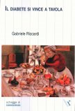 Il Diabete si Vince a Tavola — Libro