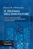 Il Dilemma dell'Innovatore — Libro