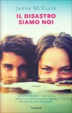 Il Disastro Siamo Noi — Libro