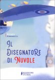 Il Disegnatore di Nuvole — Libro