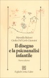 Il Disegno e la Psicoanalisi Infantile — Libro