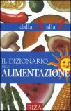 Il Dizionario dell'Alimentazione — Libro