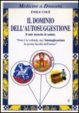 Il Dominio dell'Autosuggestione — Libro