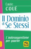 Il Dominio di Se Stessi — Libro