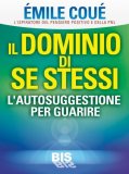 eBook - Il Dominio Di Se Stessi — eBook