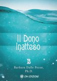 Il Dono Inatteso — Libro