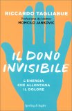 Il Dono Invisibile — Libro