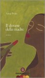 Il Dovere della Madre — Libro