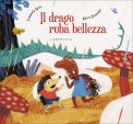 Il Drago Ruba Bellezza — Libro
