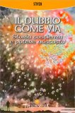 Il Dubbio come Via — Libro