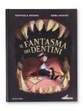 Il Fantasma dei Dentini — Libro