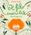 Il Filo Invisibile che Mi Lega a Te — Libro
