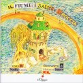 Il Fiume, il Salice e la Rocca — Libro