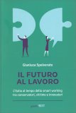Il Futuro al Lavoro — Libro