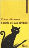 Il Gatto e i Suoi Simboli  — Libro