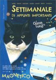 Il Gatto e la Luna - Settimanale di Appunti Importanti — Calendario