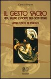 Il Gesto Sacro — Libro
